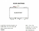 RADIATOR:TOYOTA:81195 -26AT PA NS